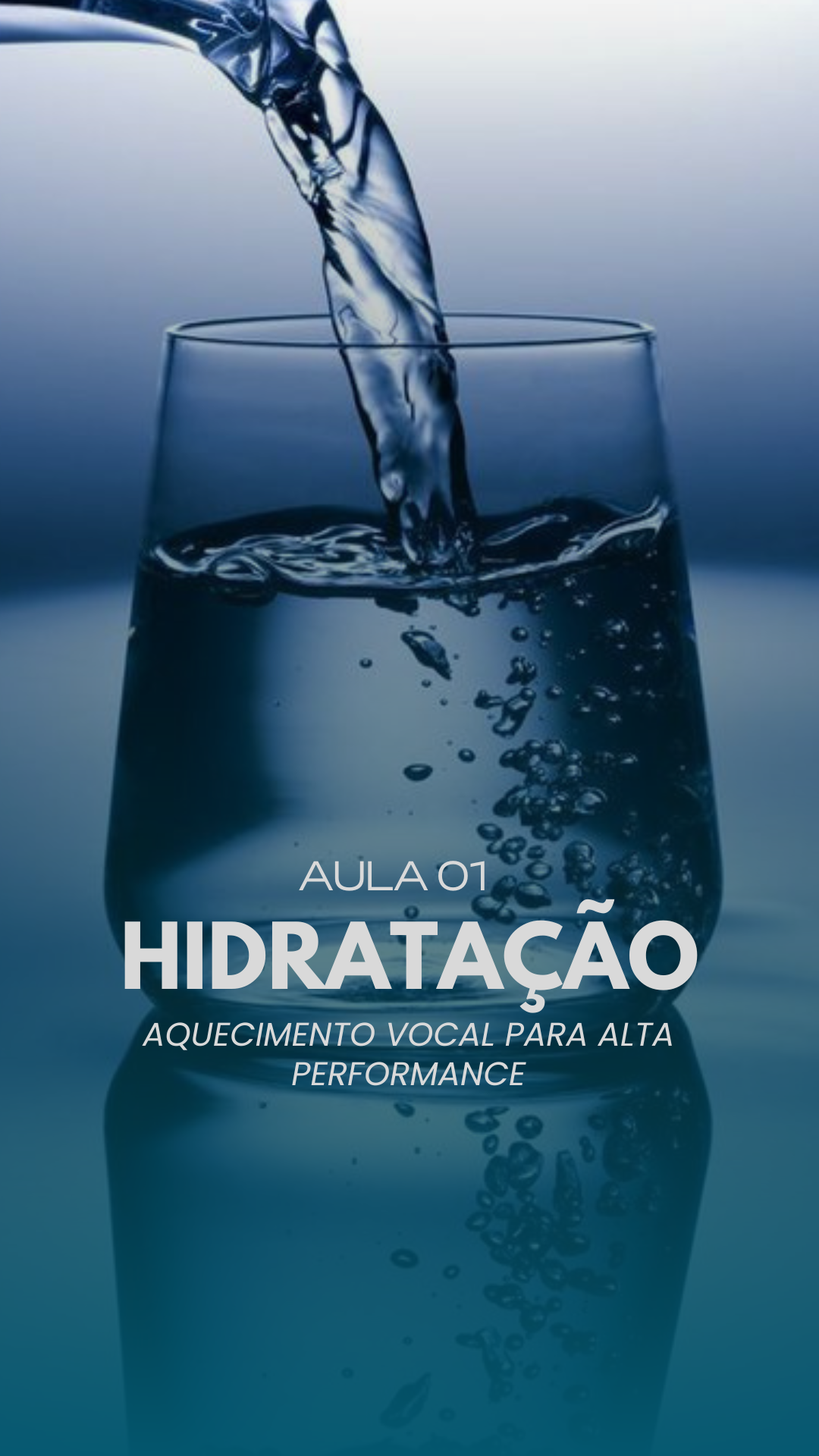 [AAP] AULA 01 HIDRATAÇÃO VOCAL